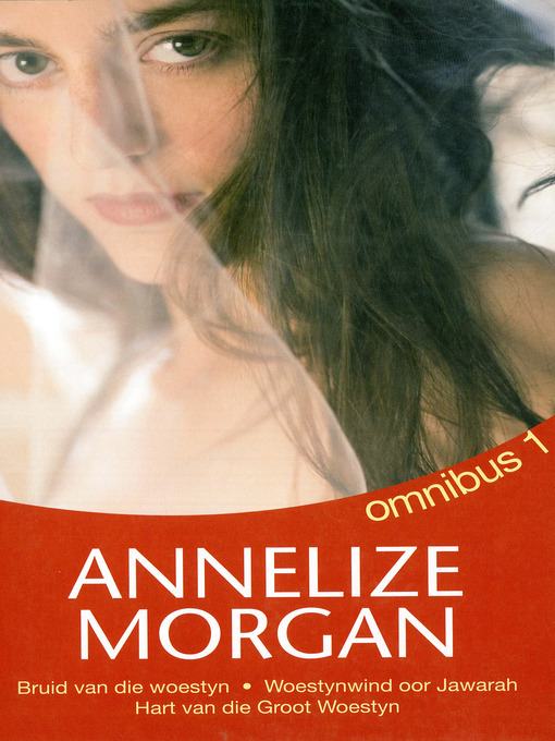 Title details for Annelize Morgan Omnibus 1 by Annelize Morgan - Wait list